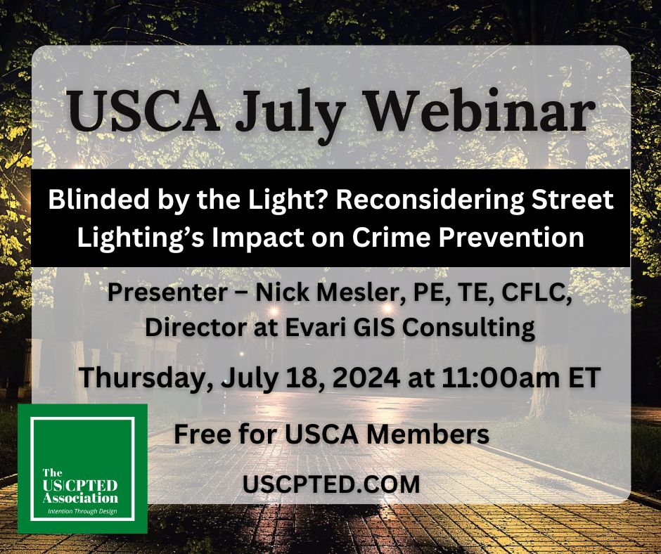 Explore Street Lighting and Crime Prevention at the USCA July Webinar